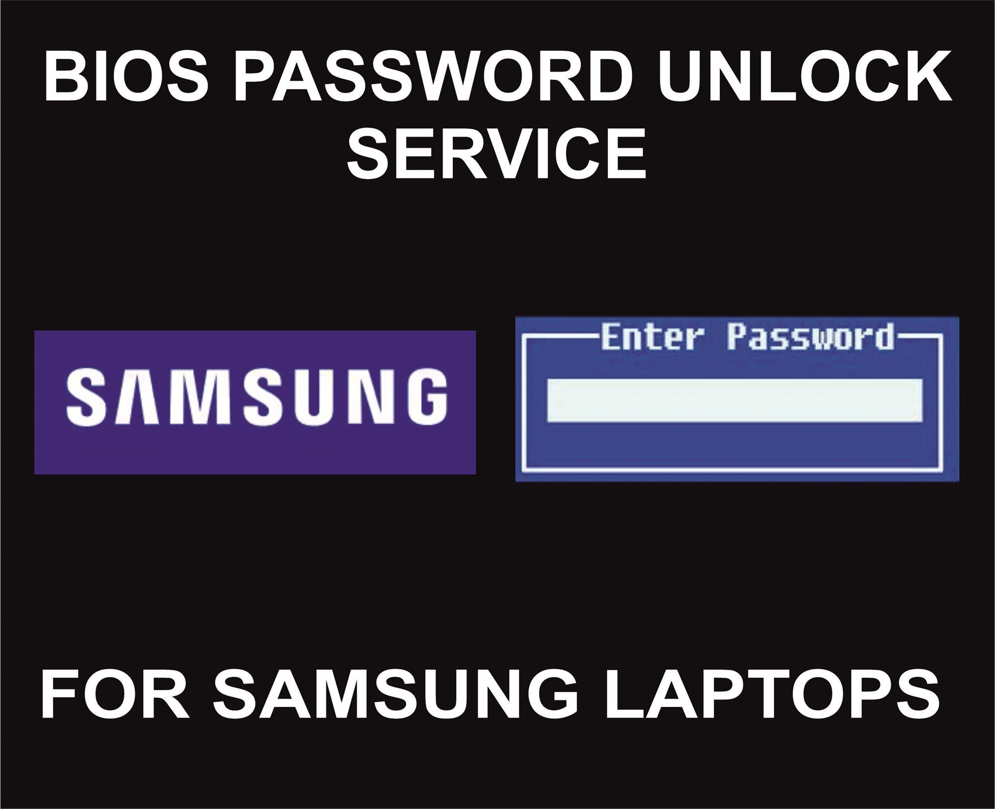 E6. Bios Password Unlock Code Service, Samsung Laptops