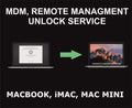 B2. MDM Remote Management Unlock Service for Macbook, iMac, With T2 Chip