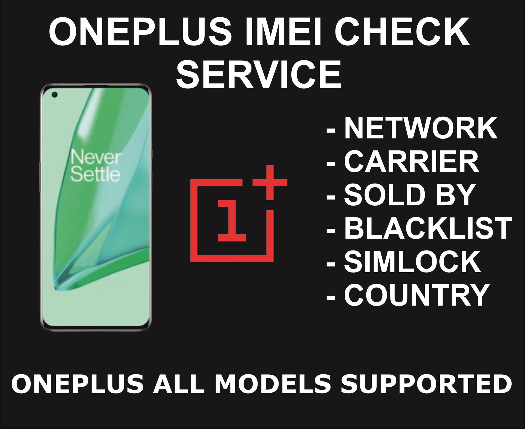 94. OnePlus IMEI Check Service, Sold By, Carrier, Network, Blacklist, Warranty