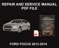 66. Ford Focus 2013-2014, Car Repair Manual, Guide, Workshop PDF