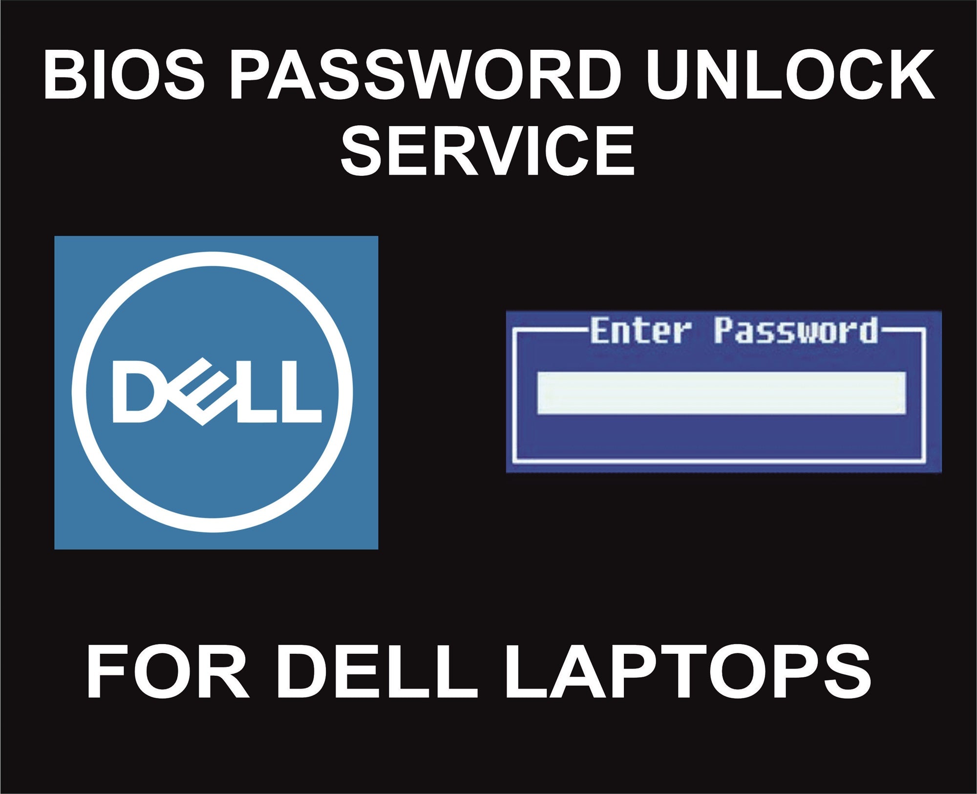 E2. Bios Password Unlock Code Service, Dell Laptops