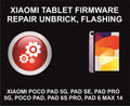C2. Xiaomi Tablet Flashing, Unbrick, Firmware Repair Service, All Xiaomi Tablets