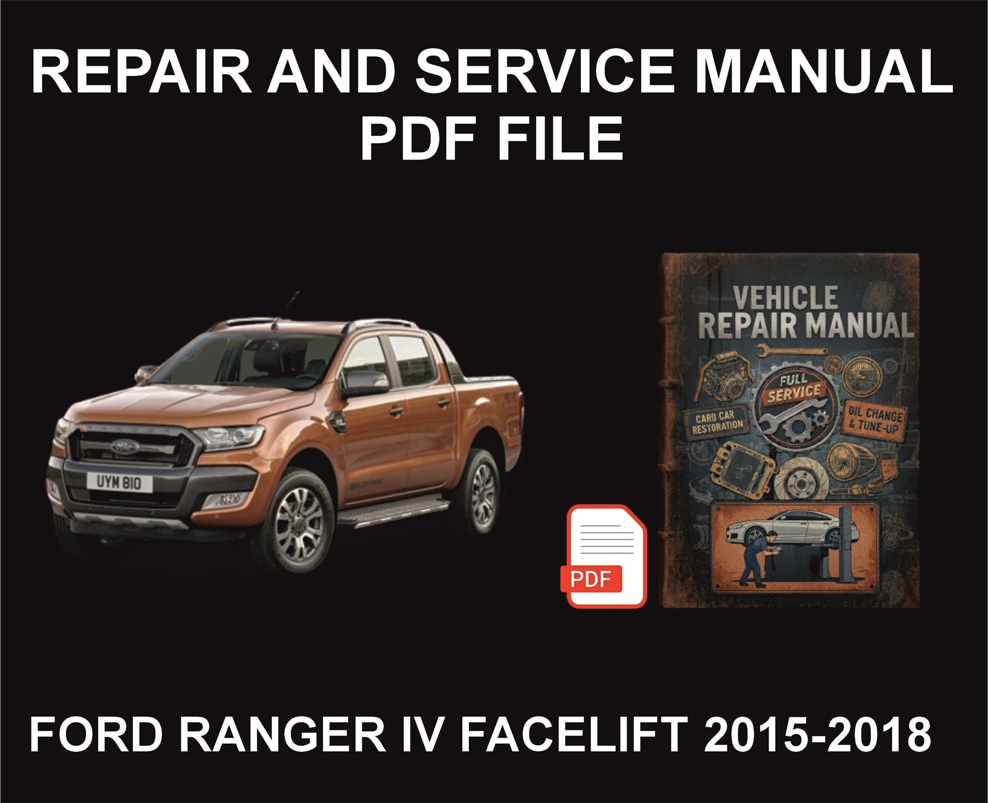 68. Ford Ranger IV Facelift 2015-2018, Car Repair Manual, Guide, Workshop PDF