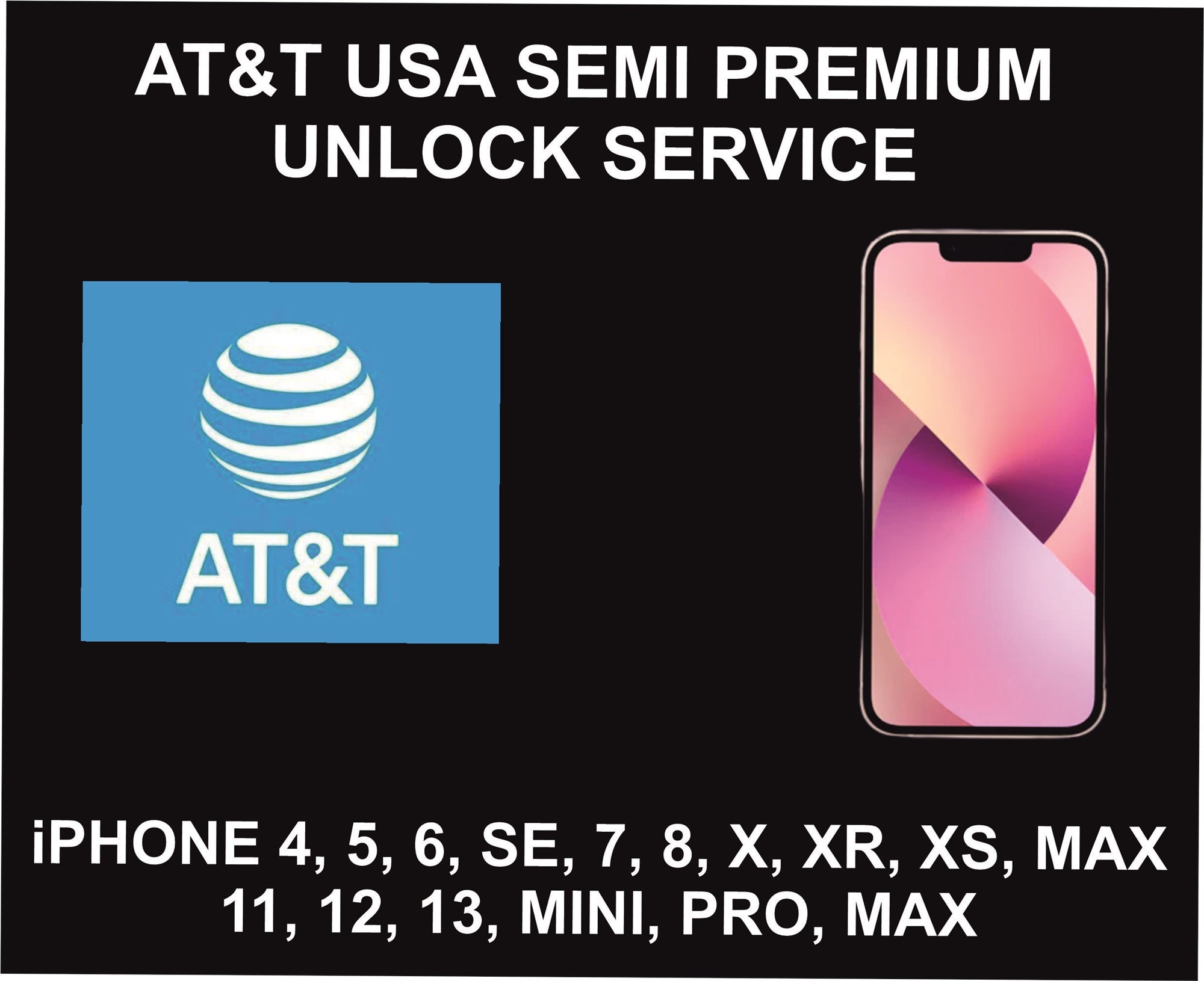 23. AT&T USA iPhone Unlock Service, iPhone 8, X, 11, 12, 13, Pro, Max