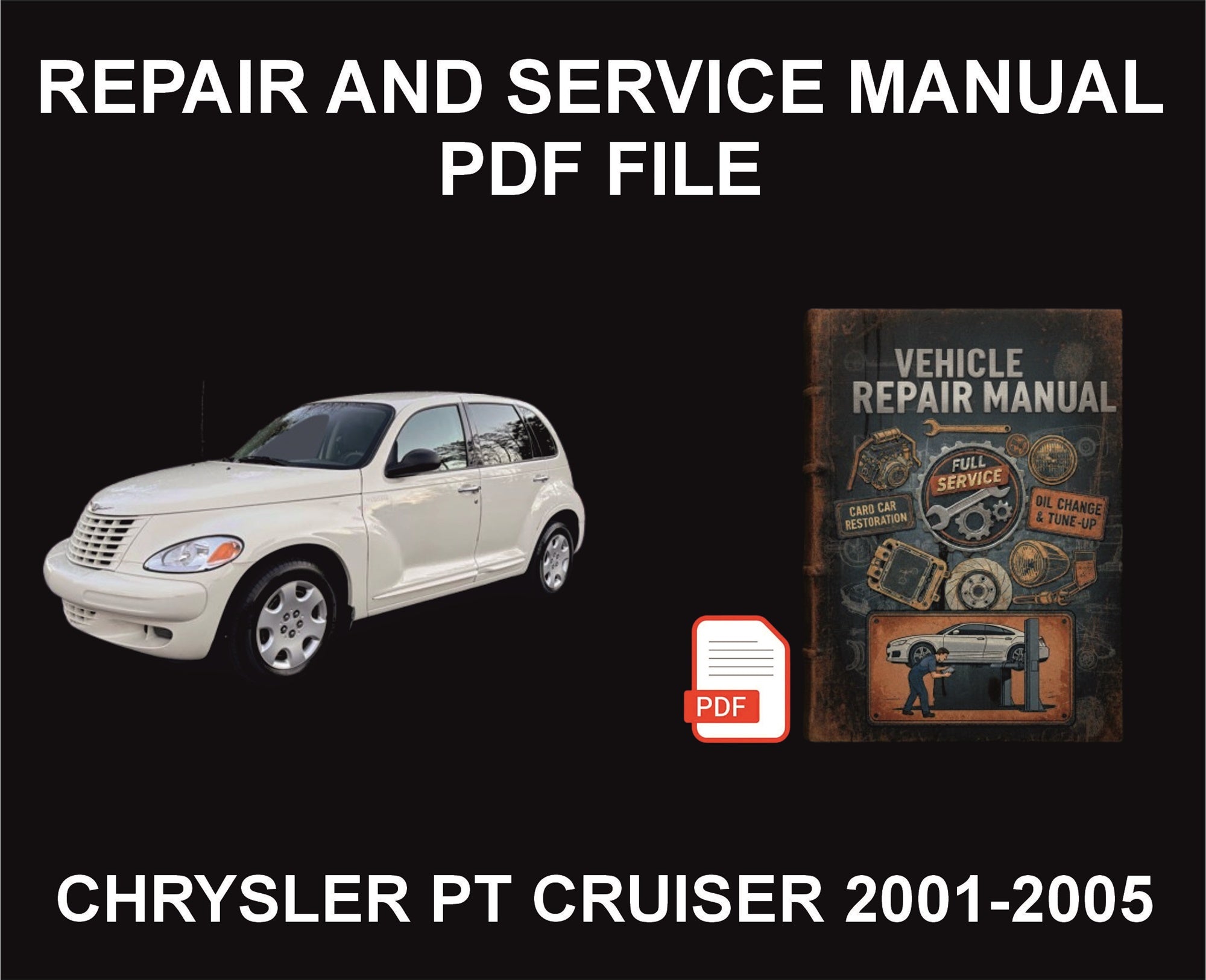 6. Chrysler PT Cruiser 2001-2005, Car Repair Manual, Guide, Workshop PDF